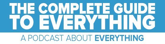 The Complete Guide to Everything Header